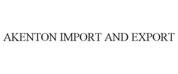 AKENTON IMPORT AND EXPORT trademark