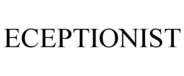 ECEPTIONIST trademark
