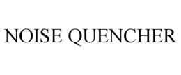 NOISE QUENCHER trademark