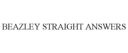 BEAZLEY STRAIGHT ANSWERS trademark