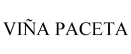 VIÑA PACETA trademark