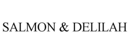 SALMON & DELILAH trademark