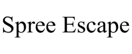 SPREE ESCAPE trademark