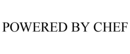 POWERED BY CHEF trademark