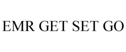 EMR GET SET GO trademark