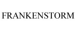 FRANKENSTORM trademark