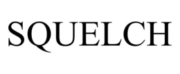 SQUELCH trademark