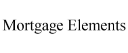 MORTGAGE ELEMENTS trademark