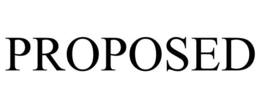 PROPOSED trademark
