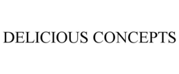DELICIOUS CONCEPTS trademark