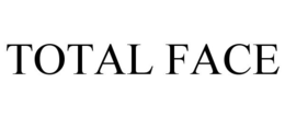 TOTAL FACE trademark