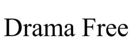 DRAMA FREE trademark