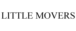 LITTLE MOVERS trademark
