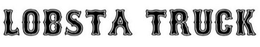 LOBSTA TRUCK trademark