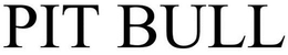 PIT BULL trademark