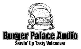 BURGER PALACE AUDIO SERVIN' UP TASTY VOICEOVER trademark