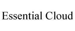 ESSENTIAL CLOUD trademark