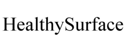 HEALTHYSURFACE trademark