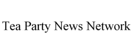 TEA PARTY NEWS NETWORK trademark