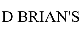 D BRIAN'S trademark