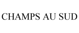 CHAMPS AU SUD trademark