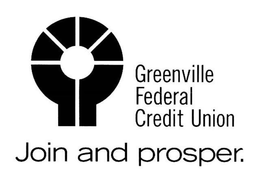 GREENVILLE FEDERAL CREDIT UNION JOIN AND PROSPER. trademark
