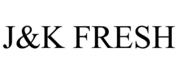 J&K FRESH trademark