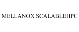 MELLANOX SCALABLEHPC trademark