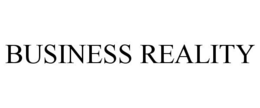 BUSINESS REALITY trademark