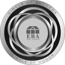 ERA REAL ESTATE CIRCLE OF SUCCESS CIRCLE OF HONOR trademark