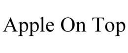 APPLE ON TOP trademark