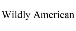 WILDLY AMERICAN trademark