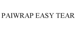 PAIWRAP EASY TEAR trademark