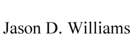 JASON D. WILLIAMS trademark