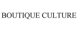 BOUTIQUE CULTURE trademark