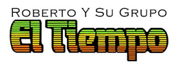 ROBERTO Y SU GRUPO EL TIEMPO trademark