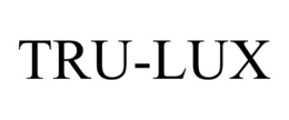 TRU-LUX trademark