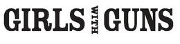 GIRLS WITH GUNS trademark