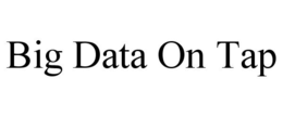 BIG DATA ON TAP trademark