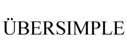 ÜBERSIMPLE trademark