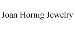 JOAN HORNIG JEWELRY trademark