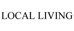 LOCAL LIVING trademark