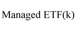 MANAGED ETF(K) trademark