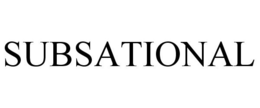 SUBSATIONAL trademark