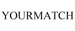 YOURMATCH trademark