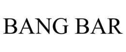 BANG BAR trademark