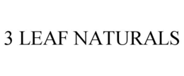 3 LEAF NATURALS trademark