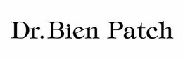 DR. BIEN PATCH trademark