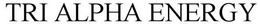 TRI ALPHA ENERGY trademark