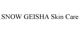 SNOW GEISHA SKIN CARE trademark